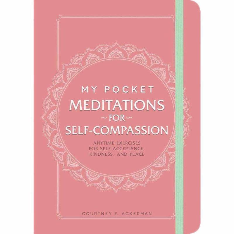 Microcosm Publishing - My Pocket Meditations for Self-Compassion