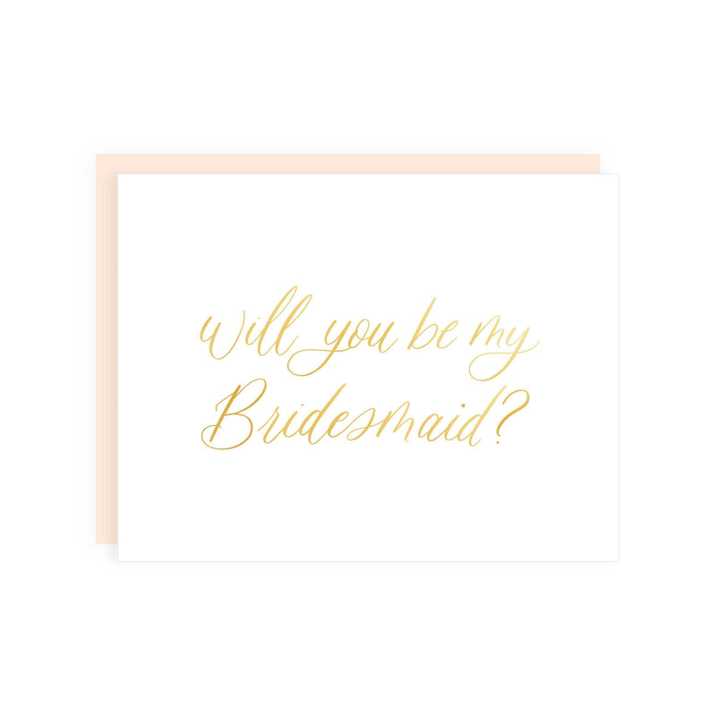 Will You Be My Bridesmaid? Proposal Card (Gold Foil)